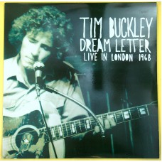TIM BUCKLEY Dream Letter: Live In London 1968 (Demon DFIEND 200) UK 1990 2LP-set (Folk Rock, Acoustic) TIM BUCKLEY Dream Letter: Live In London 1968 (Demon DFIEND 200) UK 1990 2LP-set (Folk Rock, Acoustic)